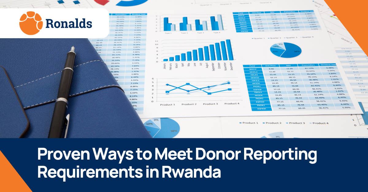 Proven Ways to Meet Donor Reporting Requirements in Rwanda
